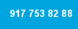 917 753 82 88 917 753 82 88